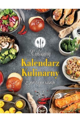 Kalendarz 2025 ścienny Kulinarny z przepisami