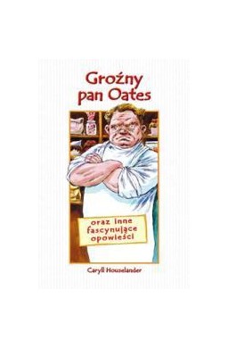 Groźny pan Oates - Caryll Houselander WDS