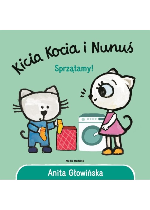 Kicia Kocia i Nunuś. Sprzątamy! w.2