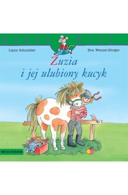 Mądra Mysz. Zuzia i jej ulubiony kucyk w.2024