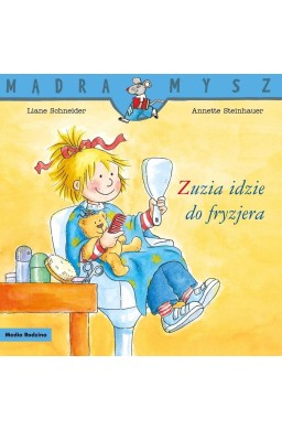 Mądra Mysz. Zuzia idzie do fryzjera w.2024