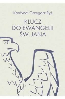 Klucz do Ewangelii św. Jana