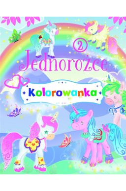 Jednorożce. Kolorowanka 2