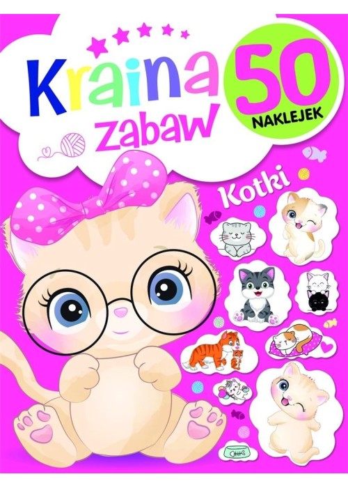 Kraina zabaw. Kotki