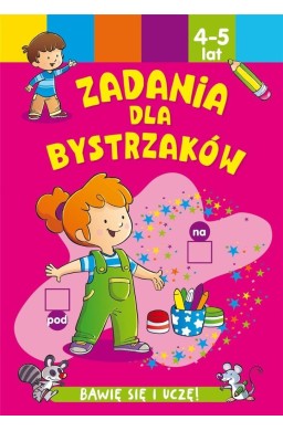 Zadania dla bystrzaków 4-5 lat