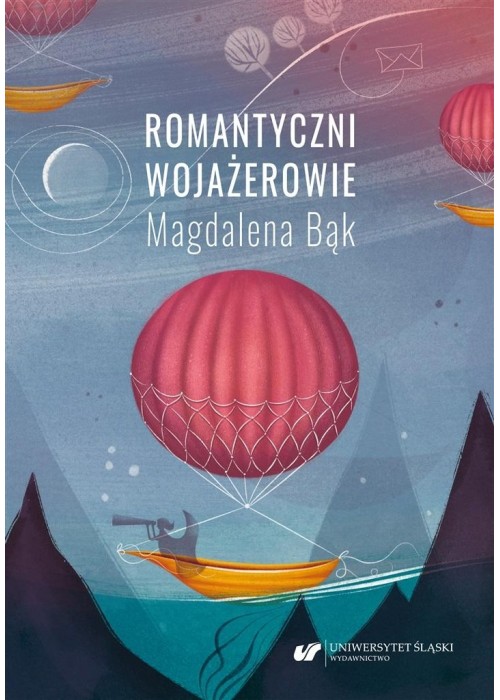 Romantyczni wojażerowie. Mickiewicza i Słowackiego