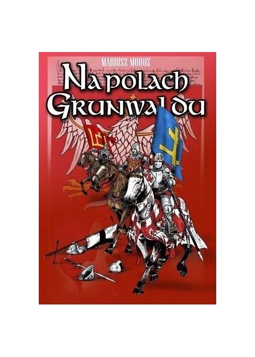 Na polach Grunwaldu