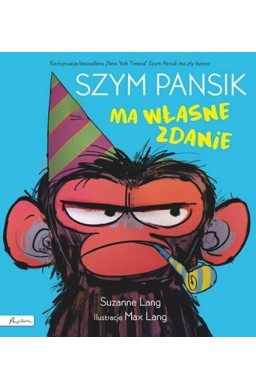 Szym Pansik ma własne zdanie