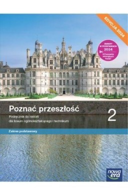 Historia LO 2 Poznać przeszłość Podr ZP 2024