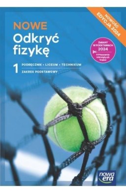 Fizyka LO 1 Nowe Odkryć fizykę podr ZP 2024