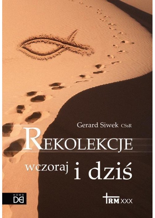 Rekolekcje wczoraj i dziś