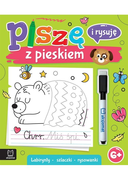 Piszę i rysuję z pieskiem. Labirynty, szlaczki ...