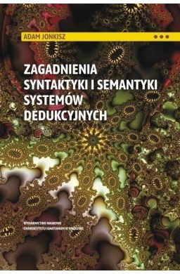 Zagadnienia syntaktyki i semantyki systemów..