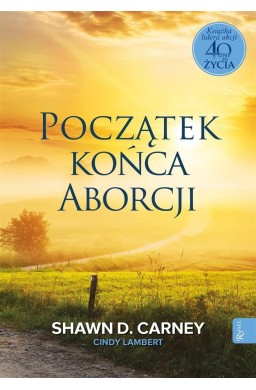 Początek końca aborcji