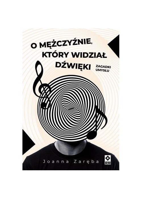 O mężczyźnie, który widział dźwięki