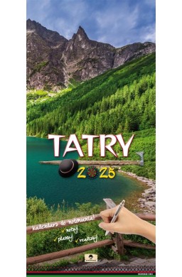 Kalendarz 2025 paskowy szeroki Tatry