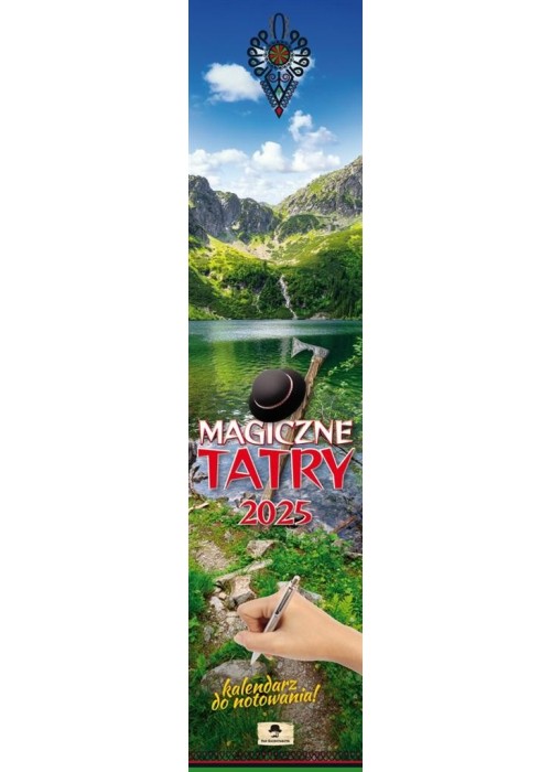 Kalendarz 2025 paskowy wąski Magiczne Tatry