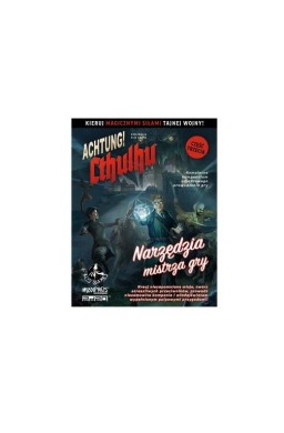 Achtung! Cthulhu Narzędzia mistrza gry