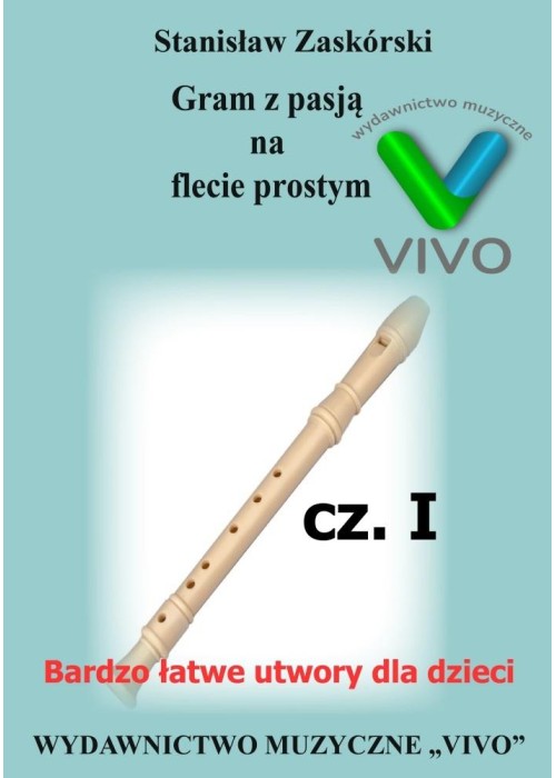 Gram z pasją na flecie prostym cz.1