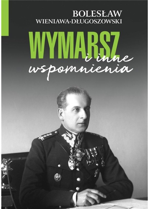 Wymarsz i inne wspomnienia