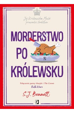 Jej Królewska Mość prowadzi śledztwo T.3