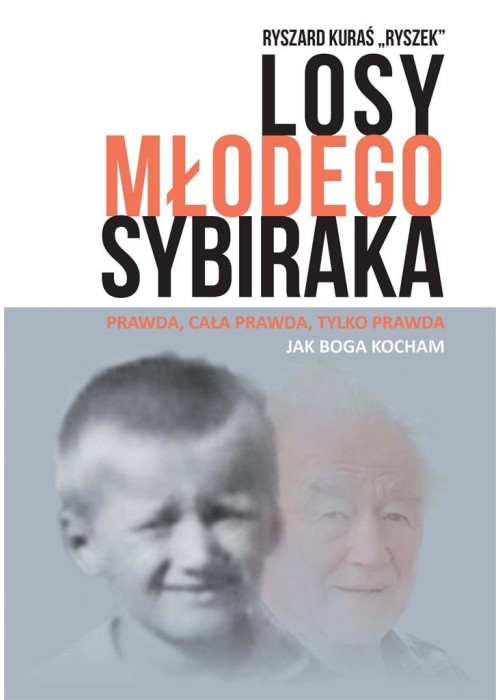 Losy młodego sybiraka