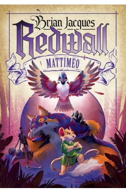 Redwall T.3 Redwall. Mattimeo