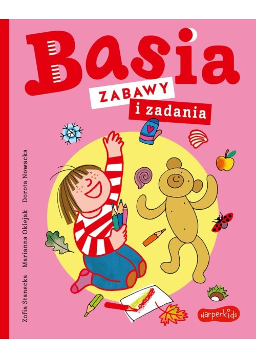 Basia. Zabawy i zadania