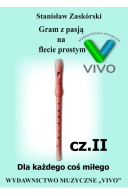 Gram z pasją na flecie prostym cz.2