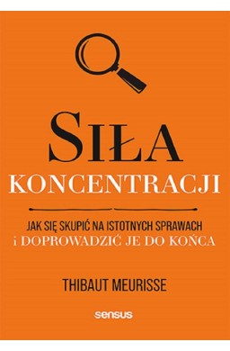 Siła koncentracji