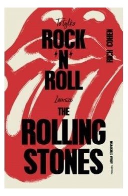 To tylko rock n roll Zawsze The Rolling Stones