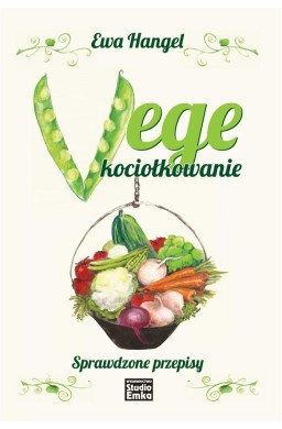 Vege kociołkowanie. Sprawdzone przepisy