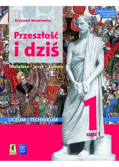 J.Polski LO Przeszłość i dziś podr cz.1 ZPiR