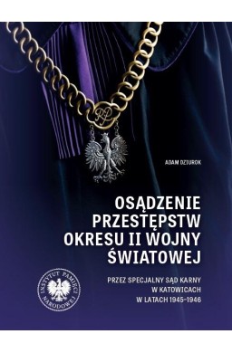 Osądzenie przestępstw okresu II wojny światowej