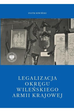 Legalizacja Okręgu Wileńskiego Armii Krajowej