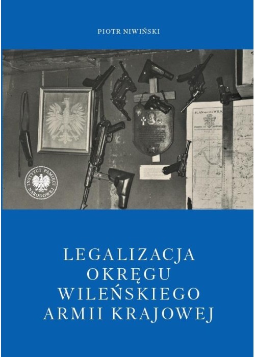 Legalizacja Okręgu Wileńskiego Armii Krajowej