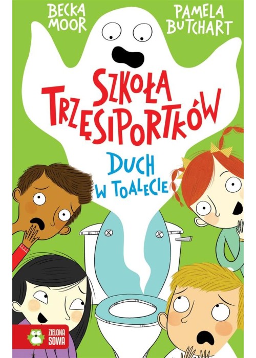 Szkoła Trzęsiportków. Duch w toalecie