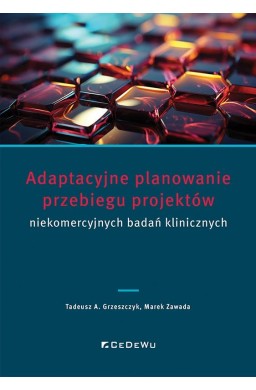 Adaptacyjne planowanie przebiegu projektów..