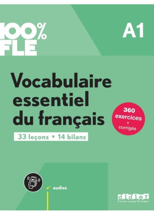 100% FLE - Vocabulaire essentiel du franacis A1