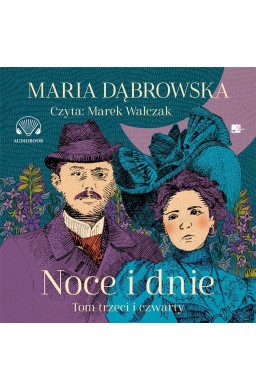 Noce i dnie. Tom III i IV audiobook