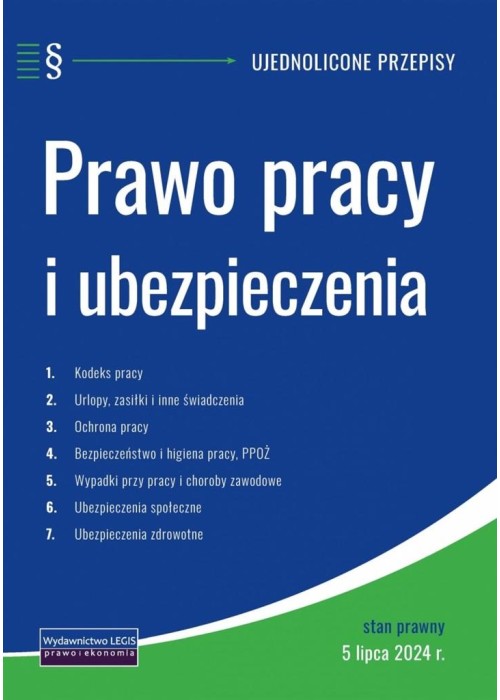 Prawo pracy i ubezpieczenia 05.07.2024