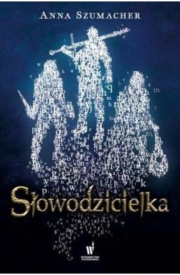 Słowodzicielka