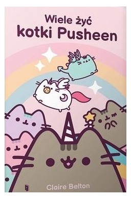 Wiele żyć kotki Pusheen