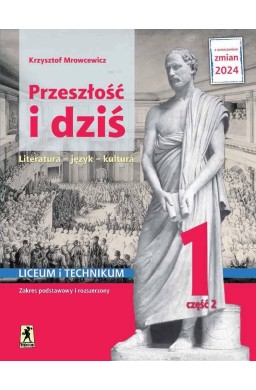 J.Polski LO Przeszłość i dziś podr cz.2 ZPiR