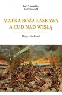 Matka Boża Łaskawa a cud nad Wisłą