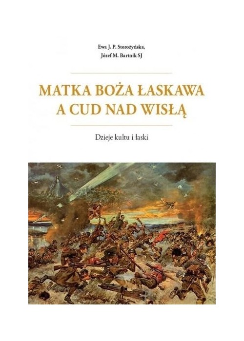 Matka Boża Łaskawa a cud nad Wisłą