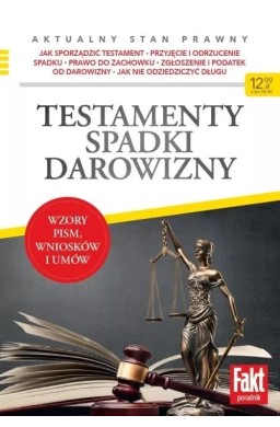 Testamenty, spadki, darowizny