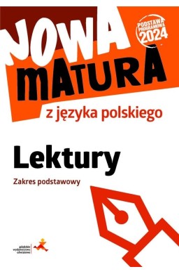 Nowa matura z języka polskiego. Lektury ZP