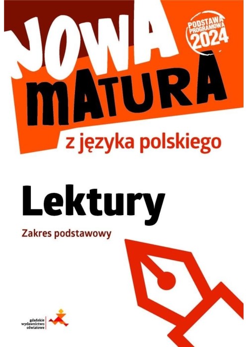 Nowa matura z języka polskiego. Lektury ZP