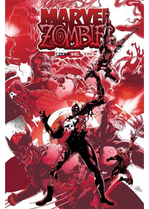 Marvel Zombies. Czerń, biel i krew